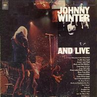 Johnny Winter - Johnny Winter And Live - 12" DLP - CBS 22020 (NL) 1976 (FOC)