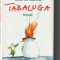 Tabaluga - Helme Heine / Gisela von Radowitz