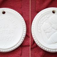 Meissner Porzellan Medaille / Böttger Steinzeug * Weltkongress der Mütter Juli 1955