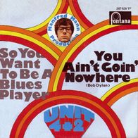 Unit 4 + 2 - So You Want To Be A Blues Player - 7" - Fontana 267 838 TF (D) 1968