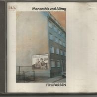 Fehlfarben " Monarchie und Alltag " CD (1980 / 199?)