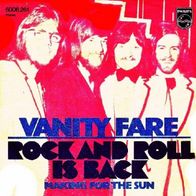 Vanity Fare - Rock And Roll Is Back / Making For The..- 7" - Philips 6006 261 D) 1973