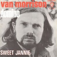Van Morrison - Domino / Sweet Jannie - 7" - WB 5153 (F) 1970