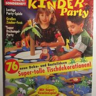 Kinder-Party Creativ-Idee Sonderheft Basteln 76 Tischdekos