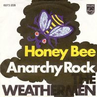 The Weathermen - Honey Bee / Anarchy Rock - 7" - Philips 6073 208 (D) 1971
