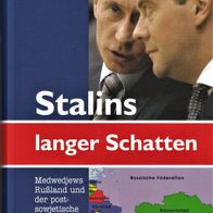 Buch - Albrecht Rothacher - Stalins langer Schatten: Medwedjews Rußland und der ...