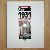 Chronik 1931 Jahrgangsbuch Tag für Tag in Wort und Bild Jahrgangsband Geschichte