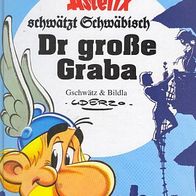 Asterix schwätzt schwäbisch * * Dr große Graba * * Hardcover * *