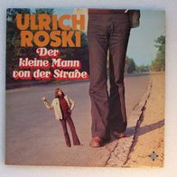 Ulrich Roski - Der kleine Mann von der Straße, LP - Telefunken 1974