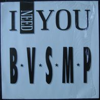 BVSMP - I need you ( Extended Vocal Version, Radio Mix ) - Maxi / 12" / 45 rpm - 2005