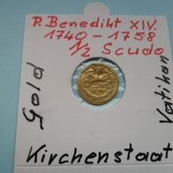 Vatikan Kirchenstaat 1740 1/2 Scudo GOLD P. Benedikt XIV-Bensle Sammlung