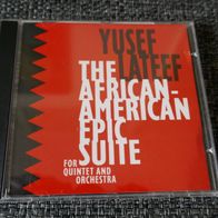 Yusef Lateef - The African-American Epic Suite °CD