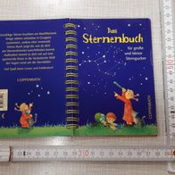 Das Sternenbuch für große und kleine Sterngucker