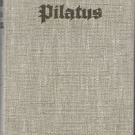 Pilatius von Heinrich Federer
