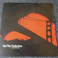 Foul Play Productions - Synthetic Bitch °°° 12" UK 1998