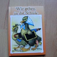 Wir gehen in die Schule Steinlein & Schwager 1996 NEU