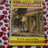Bastei Wildwest Roman Nr. 807