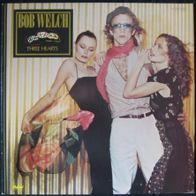 Bob Welch - three hearts - LP - 1979 - Fleetwood Mac