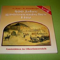 Günter Kaar; Reinhold Pötzelberger, 500 Jahre gastronomisches Linz