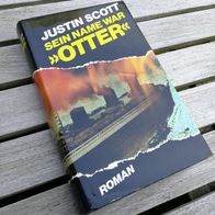 Justin Scott Sein Name war Otter Spionage Roman 2. WK gebunden