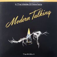 Modern Talking: The 4th Album - In The Middle Of Nowhere LP Ungarn Gong Mint