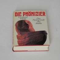 Die Phönizier - Das Purpurreich der Antike von Gerhard Herm