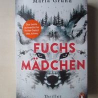 Maria Grund: Fuchsmädchen