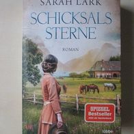 Sarah Lark: Schicksalssterne