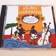 Kilima Hawaiians / Eine Insel aus Träumen geboren, CD - TIM Cz 2003