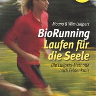 Buch - Moana & Wim Luijpers - BioRunning: Laufen für die Seele: Die Luijpers-Methode