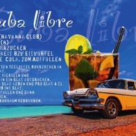 Blechschild Spruch 30x20 cm Cuba Libre Rezept Rum Alkohol Deko Schild