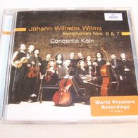 Johann Wilhelm Wilms - Symphonien Nos. 6&7 / Concerto Köln, CD - D. Grammophon 2004