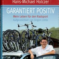 Holczer, Hans-Michael: Garantiert positiv - 2010 - deutsch - Hardcover