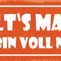 Blechschild Spruch 27x10 cm halt`s Maul ich bin voll nett Deko Schild