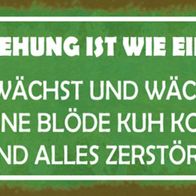 Blechschild Spruch 27x10 cm Beziehung ist wie eine Wiese Deko Schild