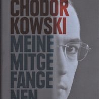 Buch - Michail Chodorkowski - Meine Mitgefangenen