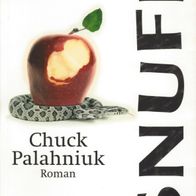 Chuck Palahniuk - Snuff - Sehr guter gebrauchter Zustand