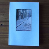 Ota Filip "Mein Prag", fotografiert von Michael Schilhansl - TB - Verlag Hardenberg
