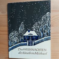 Johann Christoph Hampe; Das Weihnachten des Knaben Michael, 1961