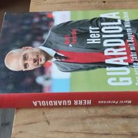 Herr Guardiola - Das erste Jahr mit Bayern München