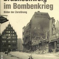 Braunschweig im Bombenkrieg * * Buch