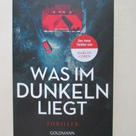 Harlan Coben: Was im Dunkeln liegt