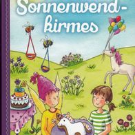 Die zauberhafte Sonnenwendkirmes von Corinna Wieja (2020) - wie neu -