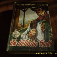 Leihbuch Ralph Brandon: Die höllische Stadt