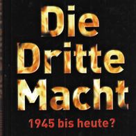 Buch - Gilbert Sternhoff - Die Dritte Macht: 1945 bis heute?