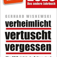 Buch - Gerhard Wisnewski - verheimlicht vertuscht vergessen 2020: Was 2019 nicht ...