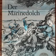 DDR Buch "Spannend Erzählt Band 3"/ "Der Marinedolch" v. Anatoli Rybakow / WIE NEU
