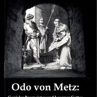 Odo von Metz: Genialer ... von Hans-Jürgen Ferdinand (geb. 2021) - neuwertig -