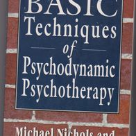 Nichols, Paolino: Basic Techniques of Psychodynamic Psychotherapy