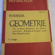 Geometrie - Künstners Hilfsbüchlein - Heft 47